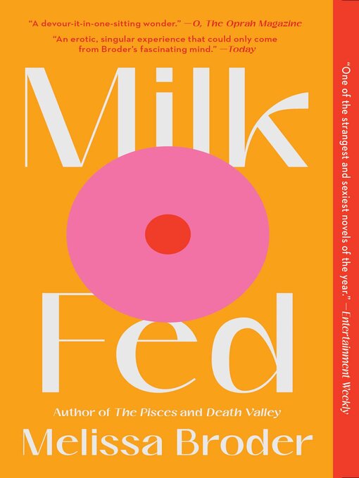 Title details for Milk Fed by Melissa Broder - Available